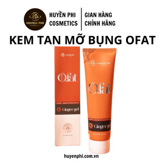 Kem Tan Mỡ Bụng Huyền Phi, Kem Tan Mỡ OFat Huyền Phi 150ml