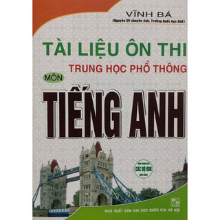 Sách - Tài liệu ôn thi trung học phổ thông môn Tiếng Anh