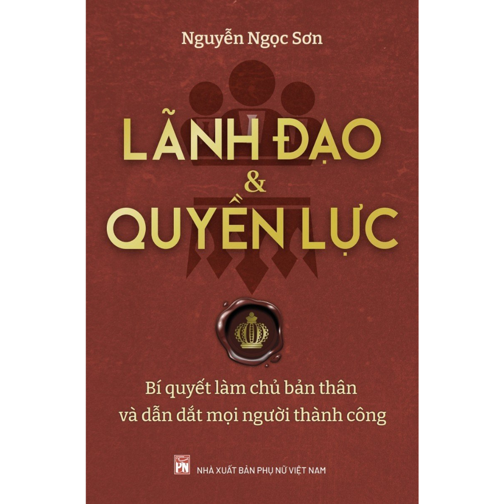 Sách - Lãnh Đạo & Quyền Lực (PN)