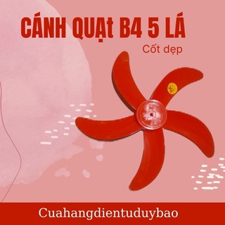  CÁNH QUẠT B4 5 CÁNH MÀU CAM LOẠI THƯỜNG CỐT DẸP 