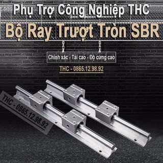 Thanh Ray Trượt Tròn Có Đế SBR12 16 20 25 Kèm Con Trượt Thép Mạ Crom Chống Rỉ Cao Cấp