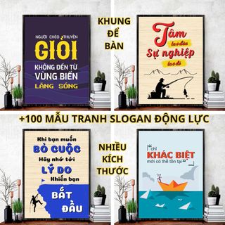 Khung Tranh Slogan Tạo Động Lực Trang Trí Để Bàn Học Bàn Làm Việc Công Ty Nhiều Mẫu