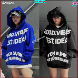   Áo khoác nữ Hoodie in chữ nổi GOOD VIBES 3D Form Rộng dài tay có nón cho cặp