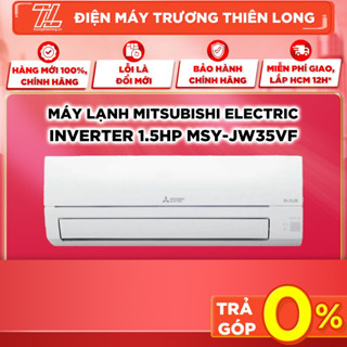 MSY-JW35VF - Miễn Phí Công Lắp Đặt - Máy Lạnh Mitsubishi Electric Inverter 1.5HP - Giao Toàn Quốc