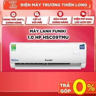 Hsc09tmu - miễn phí công lắp đặt - máy lạnh funiki 1.0hp hsc09tmu - bảo hành chính hãng