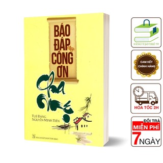 Sách - báo đáp công ơn cha mẹ