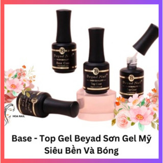 Base - top BEYAD mỹ sơn gel top base siêu bền siêu bóng chịu lực tốt