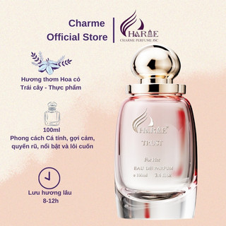 Nước hoa nữ Charme Trust 100ml cá tính gợi cảm quyến rũ nổi bật lôi cuốn