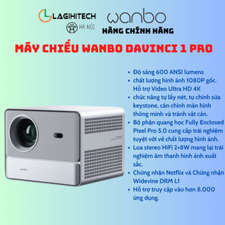Máy Chiếu Wanbo DaVinci 1 Pro Full HD, Tự Động Lấy Nét - Bảo Hành Chính Hãng