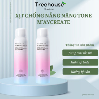 Xịt Chống Nắng Nâng Tone Trắng Da Body Chính Hãng Maycreate Nội Địa Trung TREEHOUSE SHOP