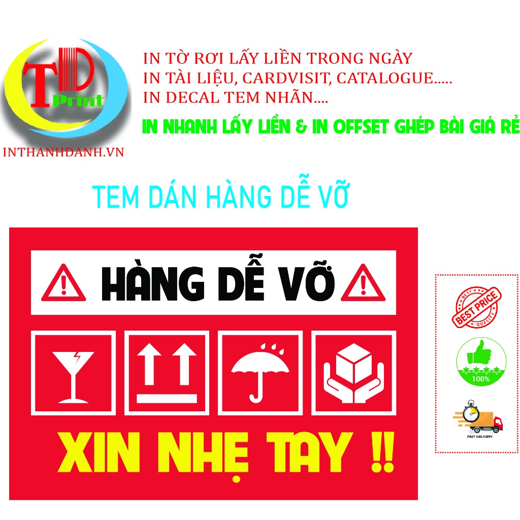 Tem dán dán hàng dễ vỡ ( HÀNG CÓ SẴN)