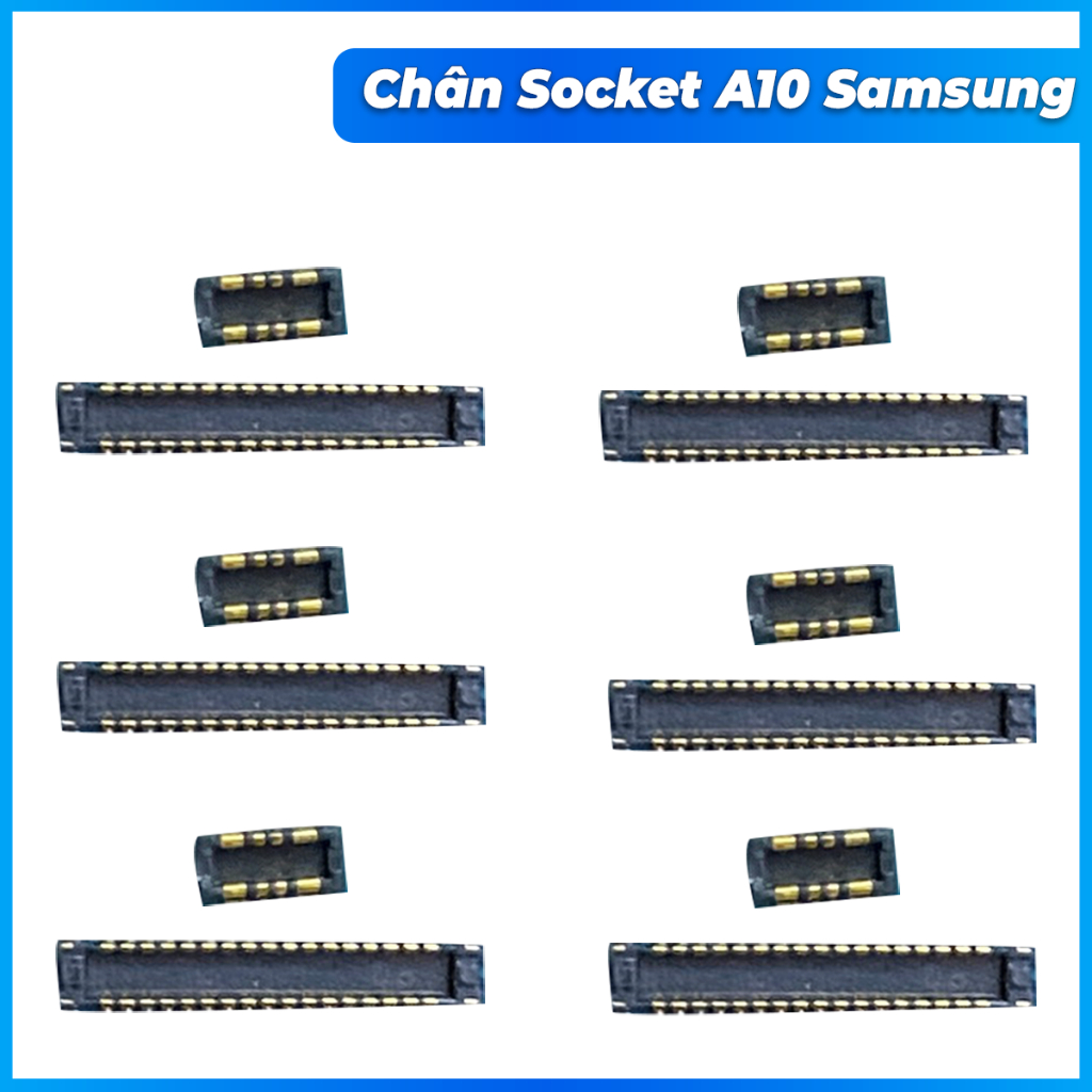 Chân socket trên main a10 samsung