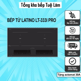 Bếp từ latino 333i pro | bảo hành chính hãng 3 năm