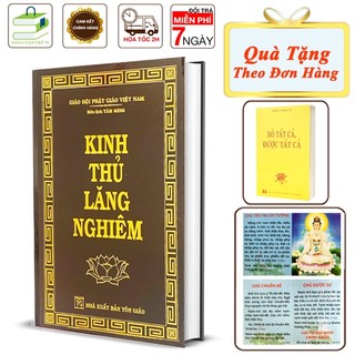  Sách - Kinh Thủ Lăng Nghiêm - Bìa Cứng   Tặng Kèm Quyển Bỏ Tất Cả Là Được Tất Cả + Tờ Chú Đại Bi   