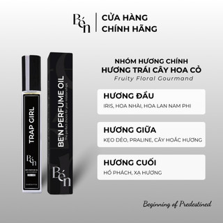 Tinh Dầu Nước Hoa Nữ BÉN Trap Girl Quyến Rũ, Huyền Bí, Nữ Tính, Táo Bạo 10ml - Dạng Xịt