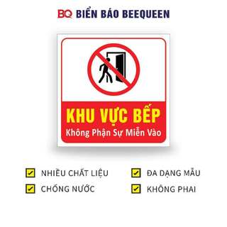 Biển báo khu vực bếp không phận sự miễn vào 20x20cm - biển báo beequeen