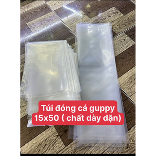 túi đóng cá guppy - 15x50 chất cục dày