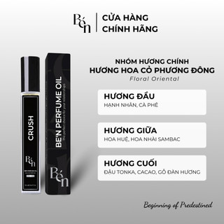 Tinh Dầu Nước Hoa Nữ BÉN Crush Dịu Dàng, Quyến Rũ, Trẻ Trung, Sang Trọng 10ml - Dạng Xịt
