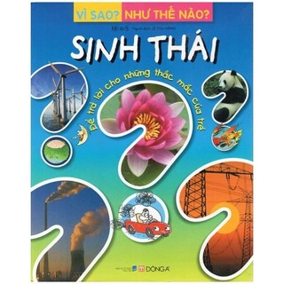Sách - vì sao? như thế nào? -sinh thái