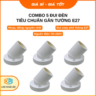 Combo 5 Đui Đèn Tiêu Chuẩn gắn tường E27 Khải Ân, Bộ 2 Chuôi Đèn Gắn Tường Siêu Bền Chống Cháy 110-220V