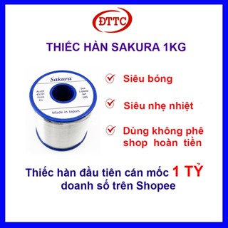 Thiếc Hàn SIÊU BÓNG SAKURA 1kg 63/37 0.6mm 0.8mm 1.0mm 1.2mm 1.5mm 2.0mm 3.0mm Siêu Bóng, Siêu Nhẹ Nhiệt