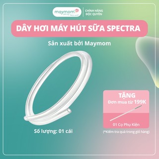 Dây Hút Sữa Spectra Thương Hiệu Maymom, Không Chứa BPA, An Toàn 100%, Vệ Sinh Dễ Dàng