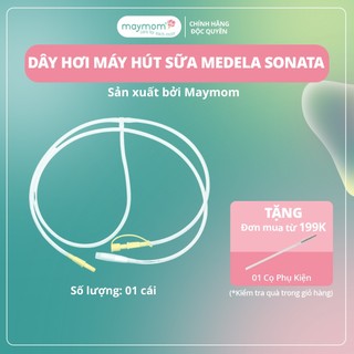 Dây Hút Sữa Medela Sonata Thương Hiệu Maymom, Không Chứa BPA, An Toàn 100%, Vệ Sinh Dễ Dàng (1 dây)