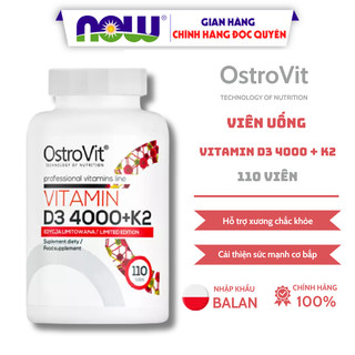 Vitamin D3 K2 Ostrovit Vitamin D3 4000 + K2 hỗ trợ xương chắc khỏe, cải thiện sức mạnh cơ bắp, độ bền của Gymer 110 viên