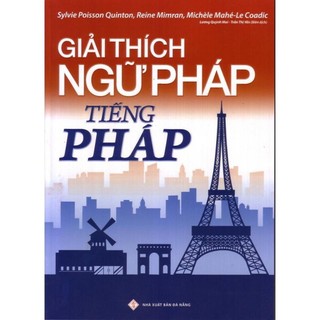 Sách - Giải thích ngữ pháp tiếng Pháp