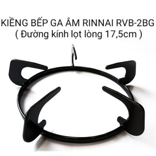COMBO 2 KIỀNG BẾP GAS ÂM CHÂN CAO ĐA NĂNG RINNAI RVB-2BG ( đường kính lọt lòng 17,5cm)