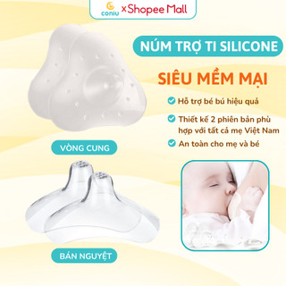 Núm trợ ti coniu, trợ ty silicone siêu mềm mại giúp mẹ cho bé bú dễ dàng