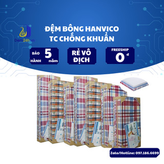 [Rẻ nhất Shopee] - Đệm bông ép Hanvico chống khuẩn HÀNG CHÍNH HÃNG BẢO HÀNH 5 NĂM