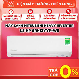Srk13yyp-w5 - miễn phí công lắp đặt - máy lạnh mitsubishi heavy inverter 1.5 hp - giao toàn quốc
