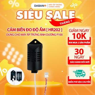 Cảm biến Hr202 - Đầu dò độ ẩm máy ấp trứng Ánh Dương P100