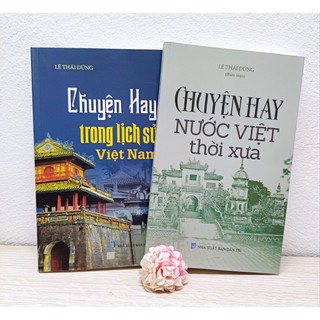 Sách lịch sử - Chuyện hay trong lịch sử Việt Nam