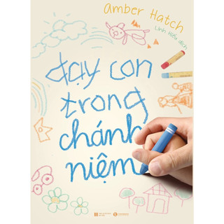 Sách - Dạy con trong chánh niệm