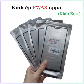 Mặt kính ép oppo f7/a3