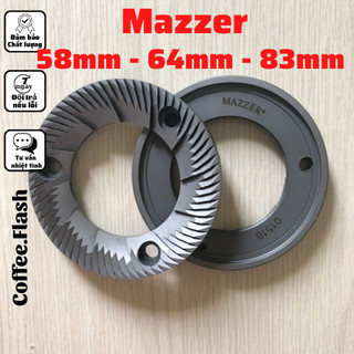  Bộ Lưỡi dao máy xay cà phê Mazzer mini 58mm Mazzer super Jolly 64mm Mazzer ZM 83mm 