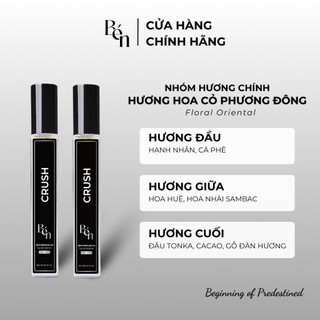  Tinh Dầu Nước Hoa Nữ BÉN Crush Dịu Dàng, Quyến Rũ, Trẻ Trung, Sang Trọng 10ml - Dạng Xịt