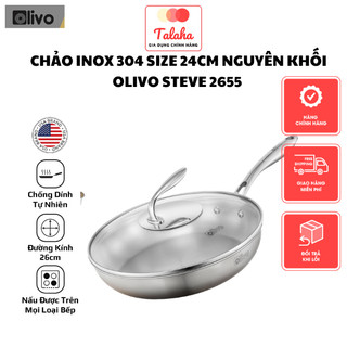 Chảo inox OLIVO STEVE 2655 26cm Chống Dính Tự Nhiên, Đáy 3 Lớp – Nấu Được Trên Mọi Loại Bếp  An toàn cho sức khỏe Talaha