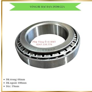 Vòng bi xe tải (bạc đạn bánh), Mã 29590/22A, kích thước F66*F108*19,bi côn