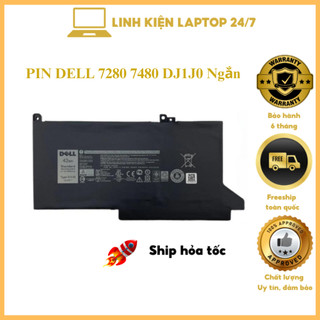 Pin laptop dell 7280 7480 pin ngắn dj1j0 zin 3 cell latitude 7290 7390 e7280 e7390 e7480 e7490