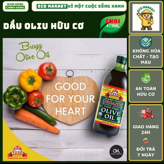 Dầu oliu hữu cơ ép lạnh Bragg 473ml