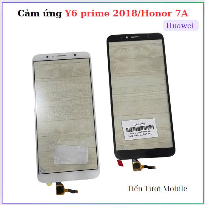 Cảm ứng Y6 Prime 2018/honor 7A