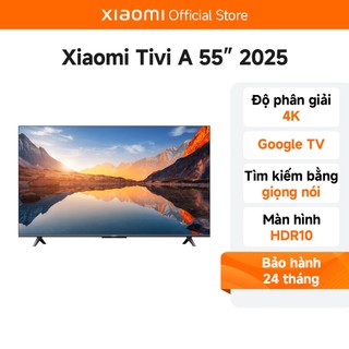 Tivi xiaomi a 55inch 2025 google tv, điều khiển giọng nói, độ phân giải 4k - hàng chính hãng