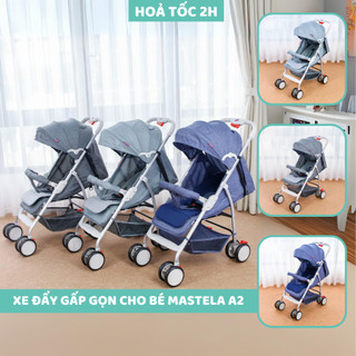Xe đẩy gấp gọn cho bé Mastela A2 - Khung Aluminum cao cấp siêu nhẹ, dễ dàng gấp gọn