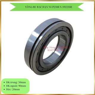 Vòng bi (bạc đạn hộp số) NUP210EN/192210E (kích thước d50*d90*b20, bi đũa, rãnh phanh )