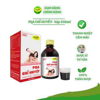 PQA Siro Chỉ Huyết dùng cho người chảy máu cam chai 250ml- Hàng công ty