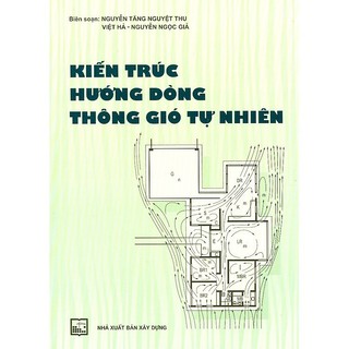 Sách - kiến trúc hướng dòng thông gió tự nhiên
