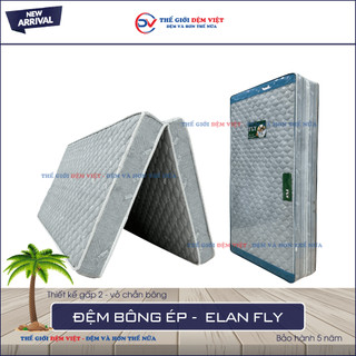Đệm bông ép vỏ chần gấp 2 elan fly - hàng chính hãng
